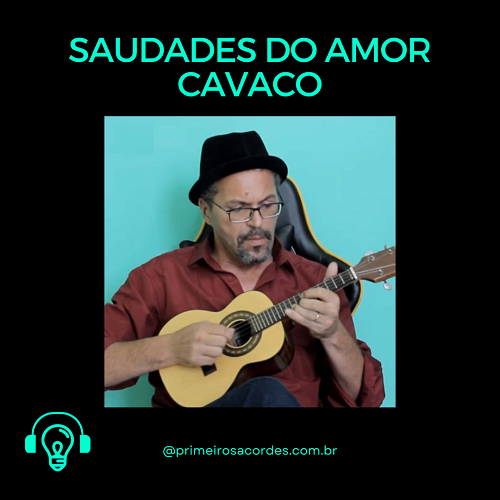 Saudades do amor - cavaquinho